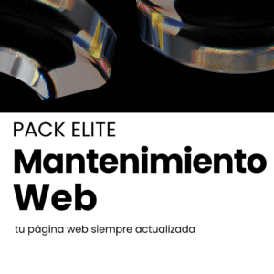 PACK ELITE – Mantenimiento Web