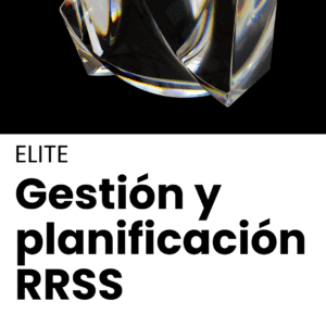 ELITE - Planificación y Gestión de RRSS