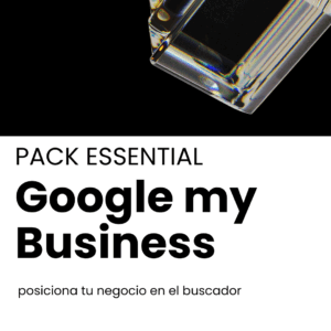 PACK ESSENTIAL – Google My Business