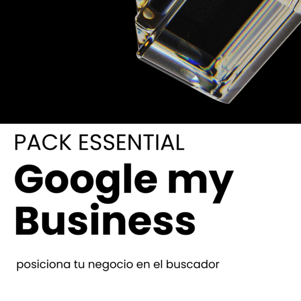 PACK ESSENTIAL – Google My Business
